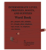 Essential Language Structures: Intermediate Level Prefixes, Roots and Suffixes Word Book