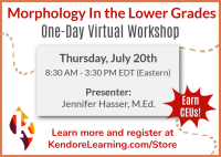 Morphology In the Lower Grades: July 20, 2023